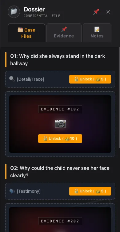 Dossier: case files, evidence and notes tabs with unlockable clues